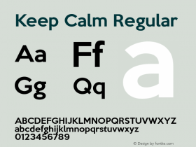 Keep Calm Regular Version 001.002 Font Sample