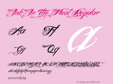 Ink In The Meat Regular Version 1.025 Font Sample