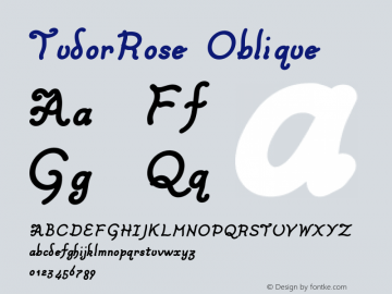 TudorRose Oblique Version 001.000  Font Sample