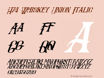 H74 Whiskey Union Italic Version 1.00 2011 Font Sample