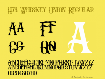 H74 Whiskey Union Regular Version 1.00 2011 Font Sample