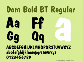 Dom Bold BT Regular Version 3.001 2008 Font Sample