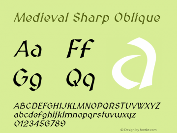 Medieval Sharp Oblique Version 2.001 Font Sample