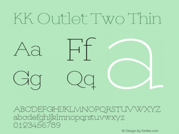 KK Outlet Two Thin Version 1.000 Font Sample