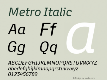 Metro Italic Version 1.001 Font Sample