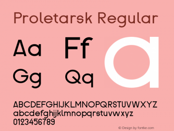 Proletarsk Regular Version 1.000 2010 initial release Font Sample