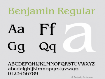Benjamin Regular Version 1.0 08-10-2002 Font Sample