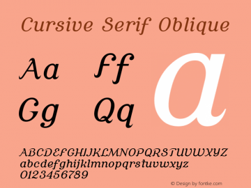 Cursive Serif Oblique Version 2.000 Font Sample