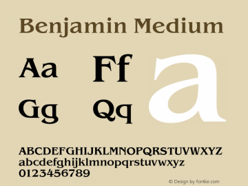 Benjamin Medium Version 1.0 08-10-2002 Font Sample