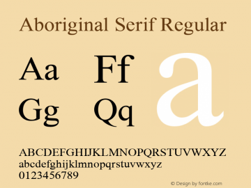 Aboriginal Serif Regular Version 9.606 Font Sample