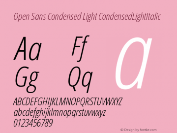 Open Sans Condensed Light CondensedLightItalic Version 1.10 Font Sample