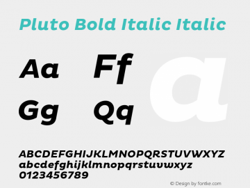 Pluto Bold Italic Italic Version 1.000图片样张