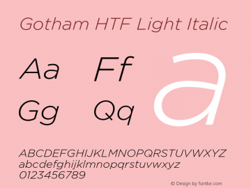 Gotham HTF Light Italic 001.000 Font Sample