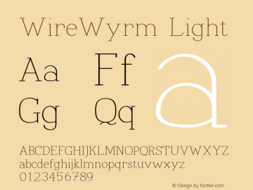 WireWyrm Light Version 001.000  Font Sample