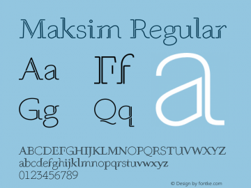 Maksim Regular Version 1.000 Font Sample