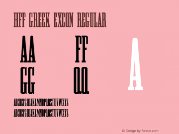 HFF Greek ExCon Regular Version 1.000  Font Sample