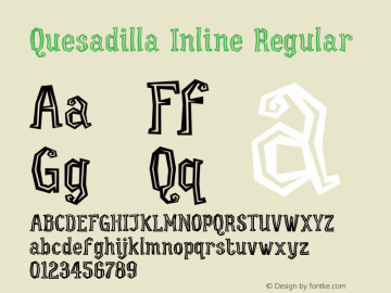 Quesadilla Inline Regular Version 001.001 Font Sample