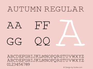 Autumn Regular Version 1.00 February 25, 2012, initial release Font Sample