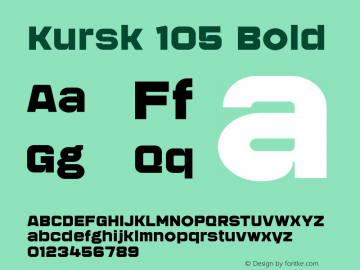 Kursk 105 Bold Version 1.000图片样张