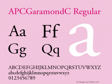 APCGaramondC Regular Version 001.000 Font Sample