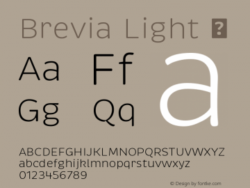 Brevia Light  This font is intended for CSS @font-face use only by flavors.me.  Version 1.000图片样张