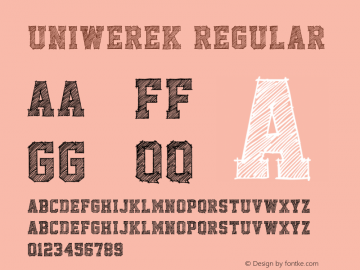 Uniwerek Regular Version 2.00 November 19, 2011 Font Sample