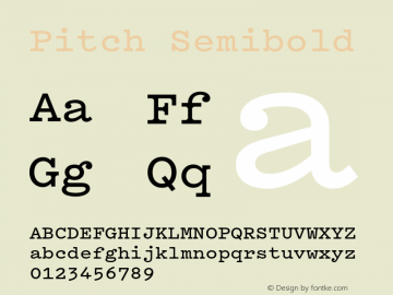 Pitch Semibold Version 1.001;KLIM;hotconv 1.0.57;makeotf.lib2.0.21895 Font Sample