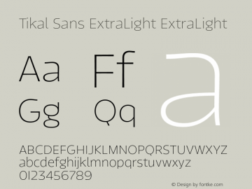 Tikal Sans ExtraLight ExtraLight 1.000 Font Sample