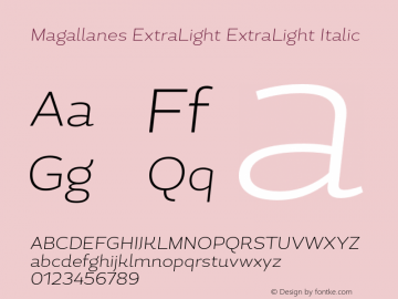 Magallanes ExtraLight ExtraLight Italic 1.000图片样张