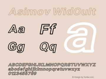 Asimov WidOuIt Version 2.000980; 2014 Font Sample