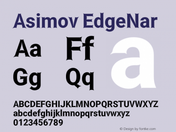 Asimov EdgeNar Version 2.000980: 2014 Font Sample