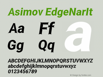 Asimov EdgeNarIt Version 2.000980: 2014 Font Sample