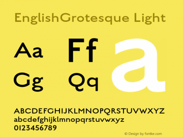 EnglishGrotesque Light 001.000 Font Sample