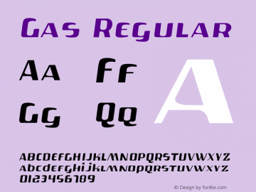 Gas Regular Version 1.000;PS 001.000;hotconv 1.0.38 Font Sample