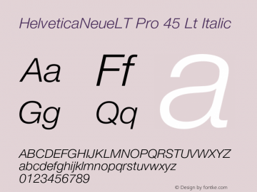 HelveticaNeueLT Pro 45 Lt Italic Version 1.000;PS 001.000;Core 1.0.38 Font Sample