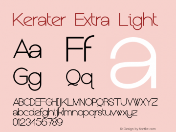 Kerater Extra Light Version 1.000 2011 initial release Font Sample