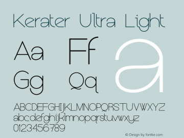 Kerater Ultra Light Version 1.000 2011 initial release Font Sample