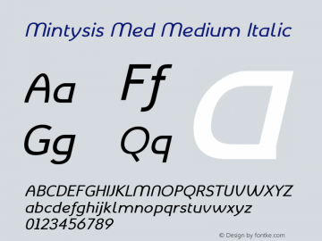 Mintysis Med Medium Italic Version 1.002;FFEdit Font Sample