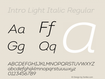 Intro Light Italic Regular Version 1.000;PS 001.001;hotconv 1.0.56图片样张