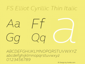 FS Elliot Cyrillic Thin Italic Version 1.000 Font Sample