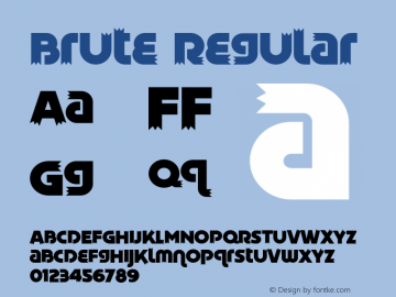 Brute Regular 001.000 Font Sample