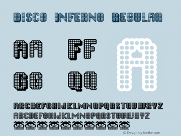Disco Inferno Regular Macromedia Fontographer 4.1.2 3/10/99 Font Sample