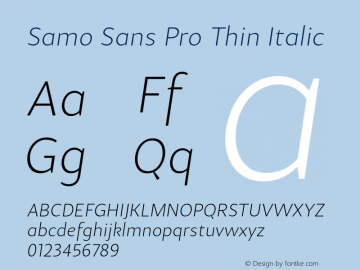 Samo Sans Pro Thin Italic Version 1.000 2010 initial release图片样张