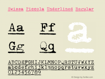 Swissa Piccola Underlined Regular Version 1.001 Font Sample