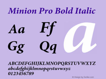 Minion Pro Bold Italic Version 2.110;PS 2.000;hotconv 1.0.68;makeotf.lib2.5.35818 Font Sample