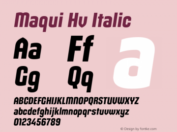 Maqui Hv Italic Version 1.001图片样张