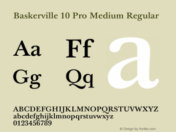 Baskerville 10 Pro Medium Regular Version 1.000 Font Sample