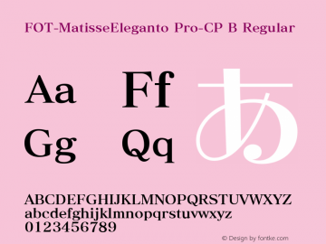 FOT-MatisseEleganto Pro-CP B Regular Version 1.000;PS 1;Core 1.0.35;makeotf.lib1.5.4750图片样张