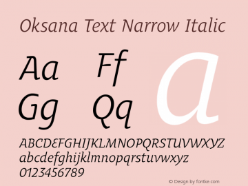 Oksana Text Narrow Italic Version 1.000 2008 initial release Font Sample