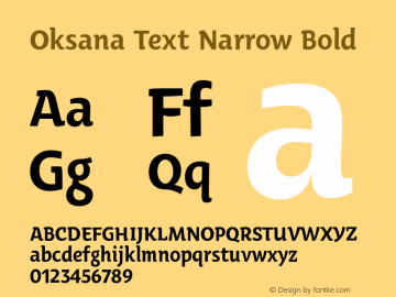 Oksana Text Narrow Bold Version 1.001 2008 Font Sample